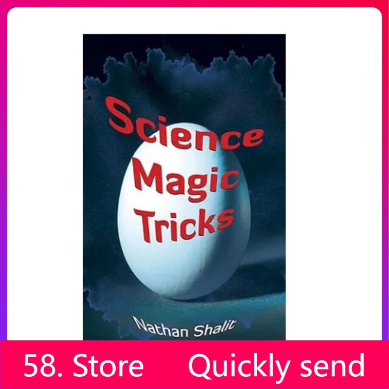 Science Toy - Nathan Shalit-tours de magie scientifiques (Dover